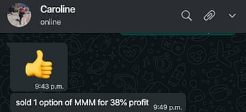 Caroline made 38% from MMM in 7 months